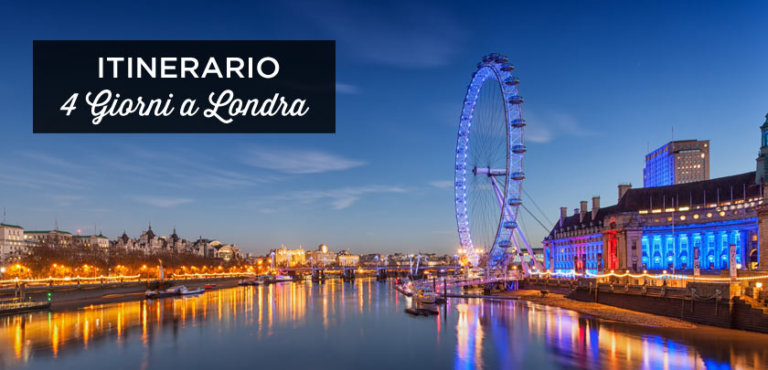 Cosa Vedere A Londra In 4 Giorni Itinerario 1 Prima Visita