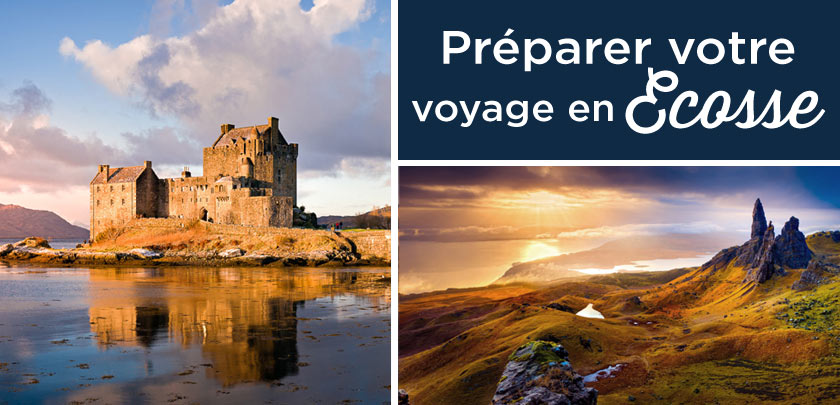 Voyage en Écosse : planification sur mesure