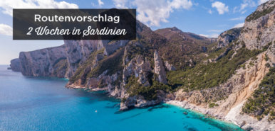 2 Wochen Roadtrip in Sardinien: die ultimative Reiseroute