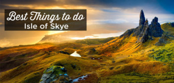 20 Best Things To Do On The Isle Of Skye | Attractions + Tips | Scotland