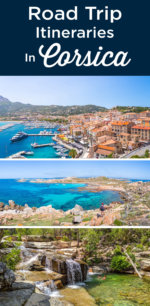 Road Trip In Corsica: The 5 Best Itineraries | My Best Tips | Corsica 2024