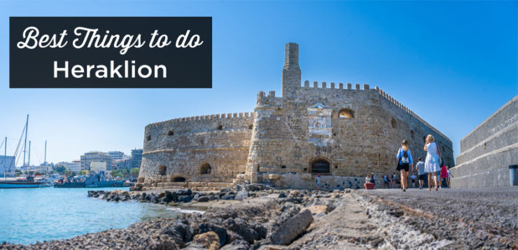 13 Best Things To Do In Heraklion | TOP Places To Visit | 2024