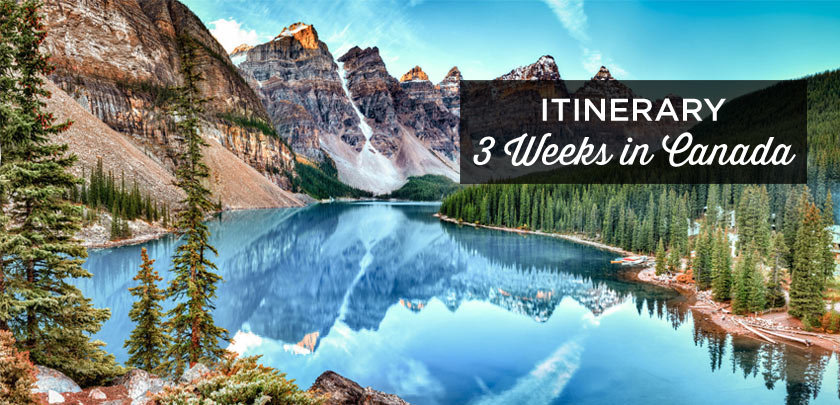 travel canada in 3 weeks