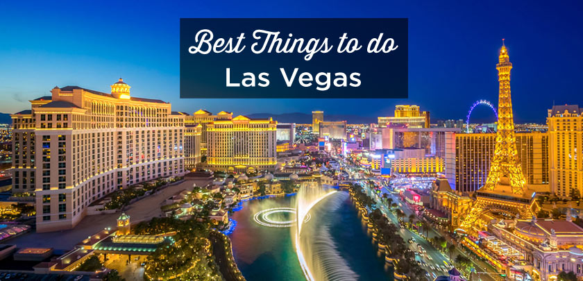 Top Things To Do in Vegas
