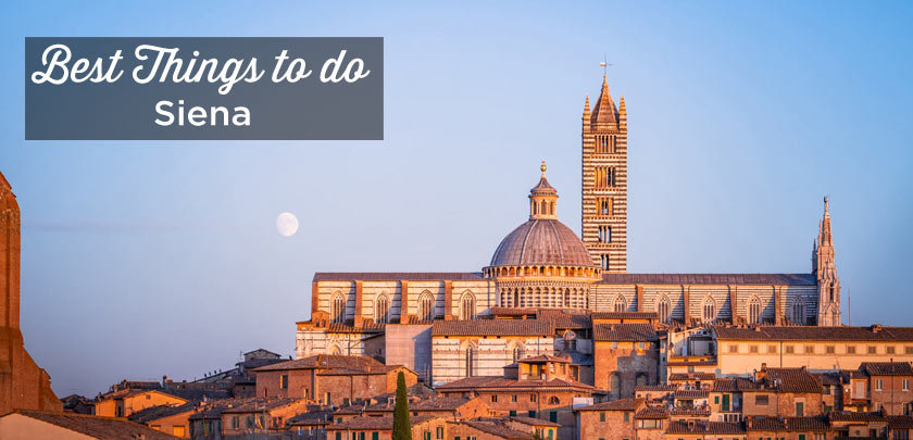 things to do in Siena