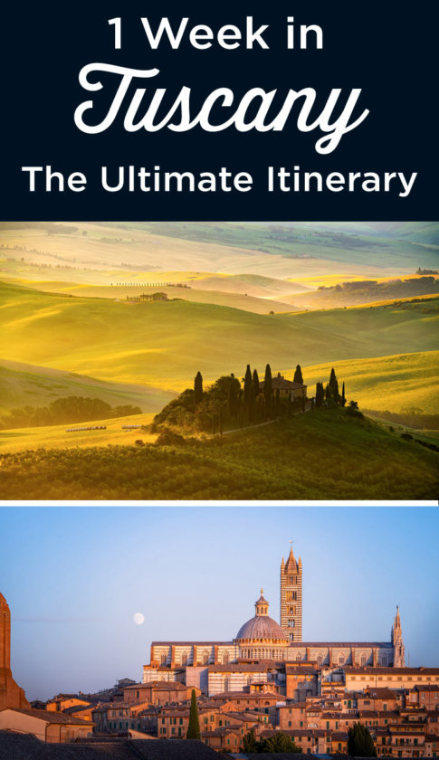 One week in Tuscany: Epic 6-7-8 Day Itinerary (1st Visit)