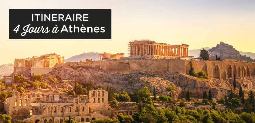 visiter Athènes en 4 jours