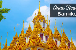 Onde ficar em Bangkok