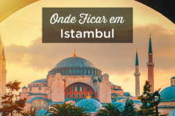 Onde ficar em Istambul