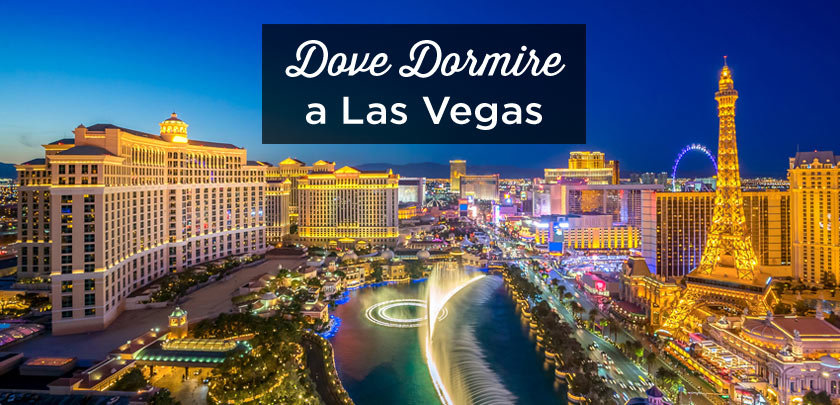 dove dormire a Las Vegas