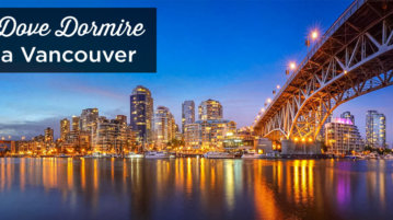 dove dormire a Vancouver