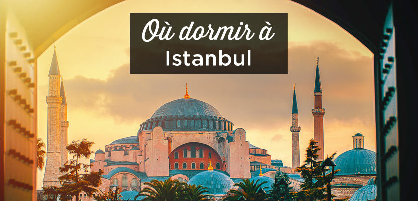 ou dormir a Istanbul