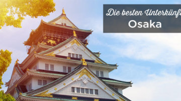 Osaka Unterkunfte