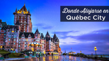 donde alojarse en Quebec City