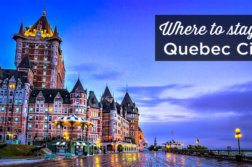 where to stay in Quebec City