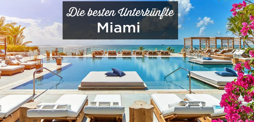 Miami unterkunft