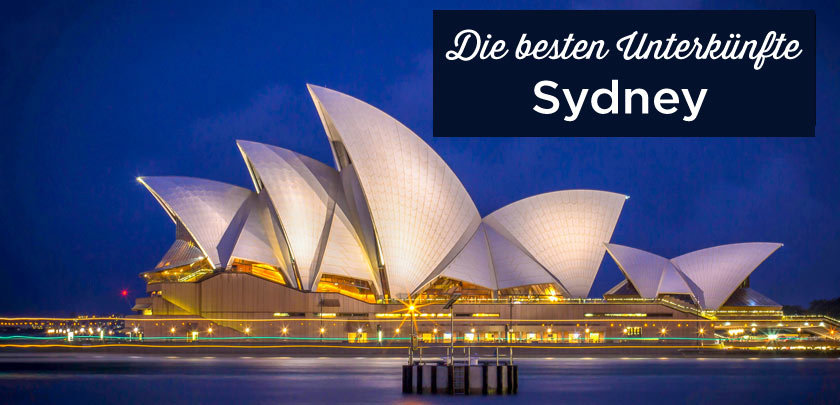 Übernachten in Sydney: Unterkunft Tipps mit bester Lage