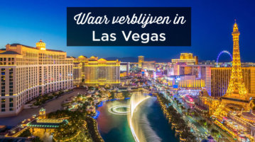 Waar verblijven in Las Vegas