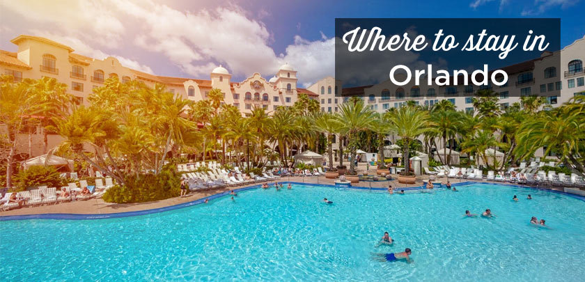 Where to stay in Orlando